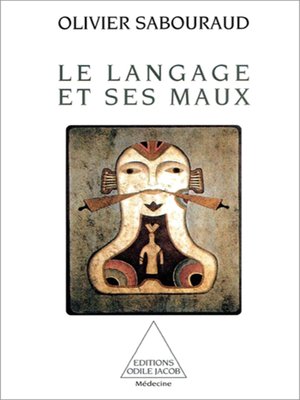 cover image of Le Langage et ses maux